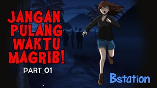 Gundul Pringis!! Jangan pulang sewaktu magrib Part 01