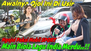 Awalnya OJOL Di Usir !!! Ngojol Pakai Mobil SPORT, Main Biola Lagu INDIA Merdu..!!!