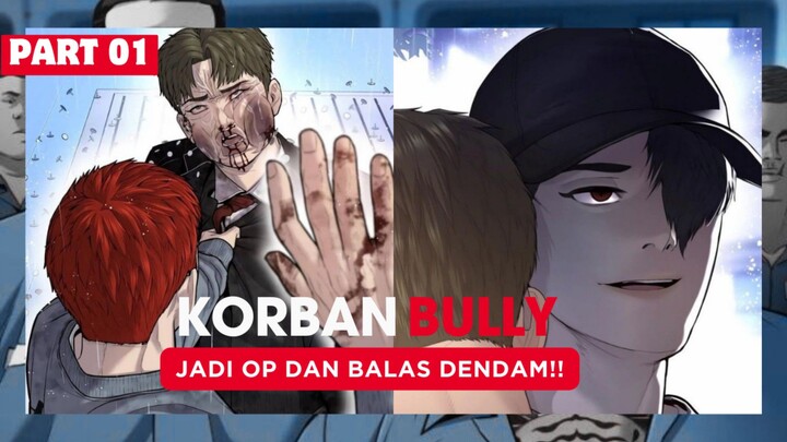 JADI OVERPOWER DAN BALAS DENDAM‼️ (ALUR CERITA MANHWA)