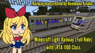 Minecraft Light Railway (Full Ride with LRTA 1100 Class)