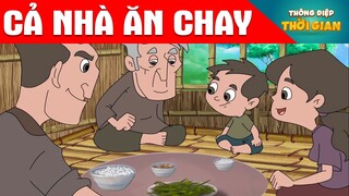 CẢ NHÀ ĂN CHAY - Thông Điệp Thời Gian - Phim Hoạt Hình - Truyện Cổ Tích - Khoảnh Khắc Kỳ Diệu