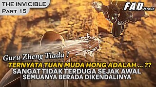 SANGAT PLOT TWSIT, SEMUANYA TIDAK ADA YANG MENDUGA TENTANG DIRINYA !!  -ALUR THE INVICIBLE PART 15