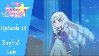 Aikatsu Stars! Episode 26, A Dream That Can't Be Taken (English Sub)