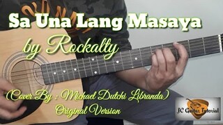 Sa Una Lang Masaya - Rockalty Guitar Chords (Michael Dutchi Libranda) (Guitar Tutorial)