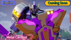 Metal Cardbot English Episode 11 Coming in (06 September 2025) Mini Series on In This Video!