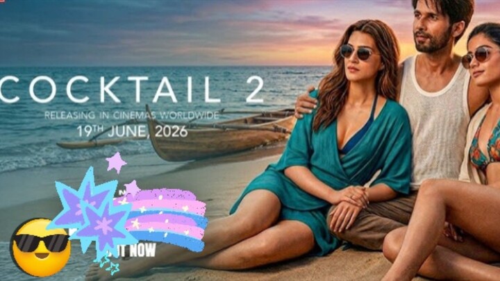 COCKTAIL 2 (2026) 🔥🔥