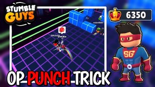 OP PUNCH Trick Block Dash🥊🔥 | Winning 6350 CROWN | Stumble Guys