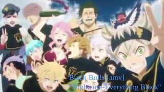 Black Bulls [amv] "nightcore-everything black"