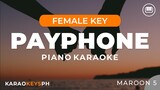 Payphone - Maroon 5 (Female Key - Piano Karaoke)