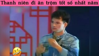 Thanh niên đi ăn trộm tốt số nhất năm p2