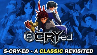 S-Cry-Ed Still Rocks - An Anime Classic Revisited