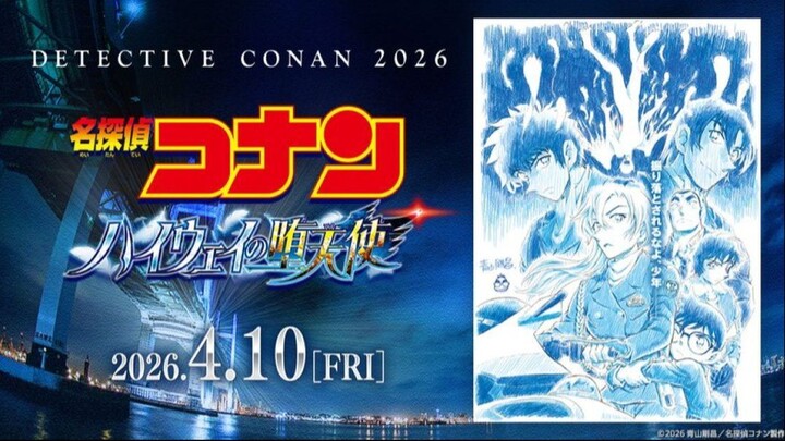 [Teaser] Thám Tử Lừng Danh Conan (Movie 29): Thiên Thần Sa Ngã Trên Xa Lộ (KC tại Nhật: 10/4/2026)