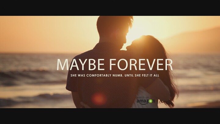 Maybe Forever (2024) - SUB INDO