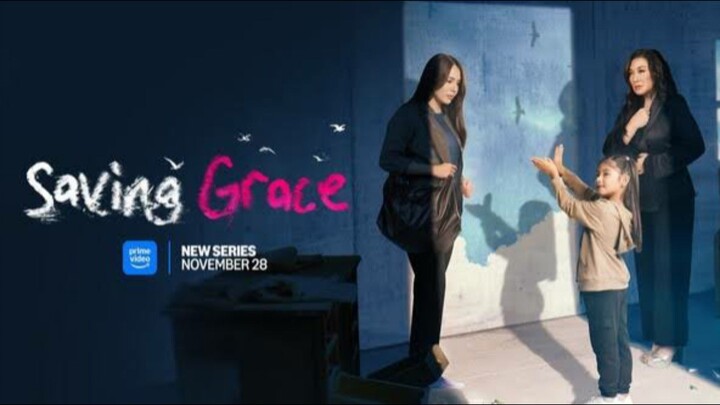 Episode 9 : Saving Grace FULL EPISODE