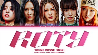 YOUNG POSSE 'Roty' Lyrics (Color Coded Lyrics)