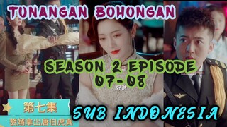 TUNANGAN BOHONGAN Season 2 EPISODE 07-08 @nyomotfilm