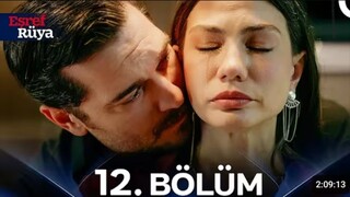 Esref ruya episode 12 English subtitles
