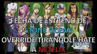 NETFLIX MATÓ LOS VIERNES DE JOJO (FECHA DE ESTRENO DE STONE OCEAN)