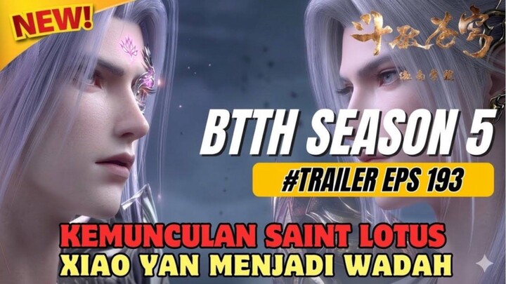 Battle Through The Heavens Season 5 episode 193 SUB Indo