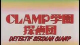 Clamp Gakuen Tanteidan Episode 6(Sub Indo)