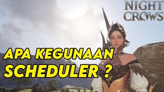 APA KEGUNAAN DARI SCHEDULER ? YOK DI BAHAS ! ! - NIGHT CROWS NFT/P2E