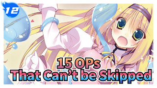 15 OPs That Can’t be Skipped_12