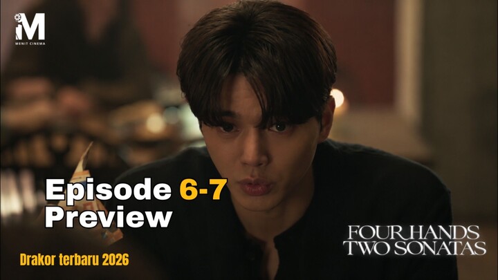 Keberadaan Jong Yo Masih Misterius? || Preview Four Hands Two Sonatas Eps 6-7