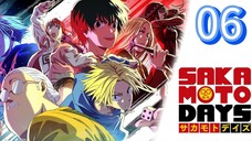 EP-06||Sakamoto Days||Part 2||ENG SUB