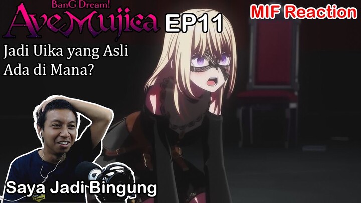 [ID Blind Reaction] BanG Dream Ave Mujica EP11 - Jadi Uika yang Asli Ada di Mana?