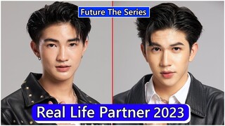 Bigboom Jirayu And Boom Natthapat (Future The Series) Real Life Partner 2023