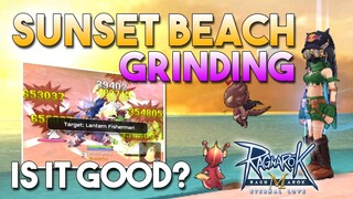 IS GRINDING AT SUNSET BEACH GOOD? LETS FIND OUT! - RAGNAROK MOBILE