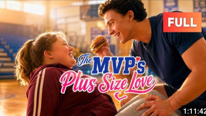 FULL]😎The MVP Fell for the Girl Everyone Used to Humiliate.💓
