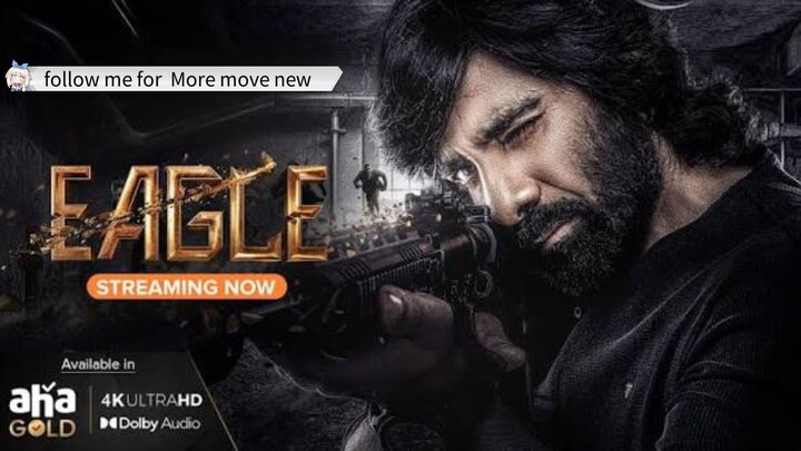 Eagle.2024.Webrip.Uncut.720P.Hindi.2.0.Telugu/Hindi 5.1.Aac.X264.Esub - 123mkv.com