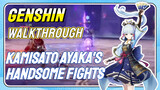 [Genshin  Walkthrough] Kamisato Ayaka's handsome fights