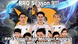 RRQ Season 9!!! RRQ Lemon Siap Kembali! Merebut Kembali Trofi MPL Indonesia!!!
