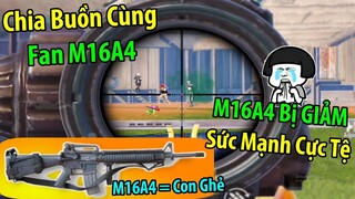 Chia Buồn Cùng Fan M16A4. M16A4 Bị Bóp Sức Mạnh Cực Tệ - Không Thể Gây Dame | PUBG Mobile