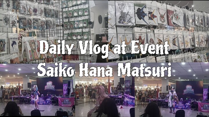 Daily Vlog at Saiko Hana Matsuri — #2