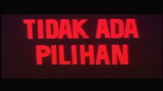 TIDAK ADA PILIHAN