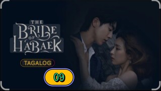 THE BRIDE OF HABAEK EPISODE 09 TAGALOG