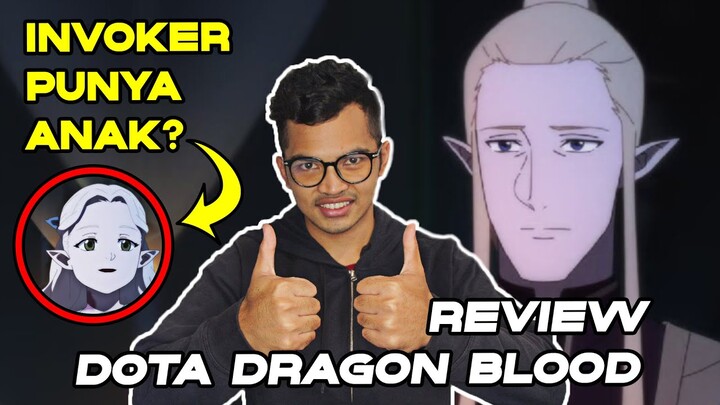 REVIEW DOTA DRAGON'S BLOOD INDONESIA! KHUSUS YANG NGERTI DOTA AJA!