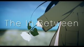 【京阿尼AMV】The In Between