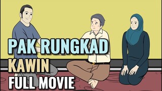 PAK RUNGKAD KAWIN FULL MOVIE - Animasi Sekolah