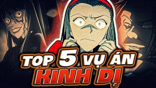 CONAN - HỒ SƠ VỤ ÁN | TOP 5 VỤ ÁN KINH DỊ KHIẾN BẠN SỢ TÉ ĐÁI