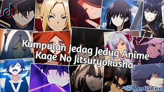 Kumpulan Jedag Jedug Anime Kage No Jitsuryokuusha Ni Naritakute Terbaru & Terkeren 2024🎧✨