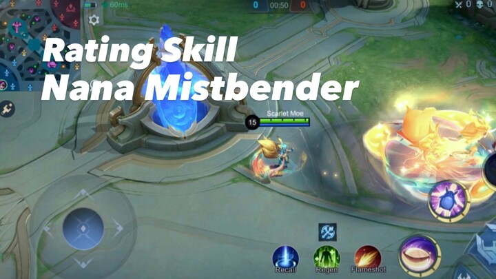 Rating Skill Nana Mistbender! Ultimate nya ga ngotak cuyyy keren banget