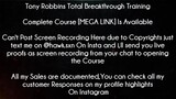 Tony Robbins Total Breakthrough Training Course download