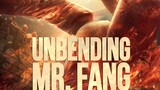 Unbending Mr Fang 2021 WEB-DL Hindi Chinese