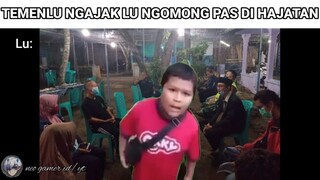 MOMEN KETIKA LU DIAJAK NGOMONG PAS DI HAJATAN