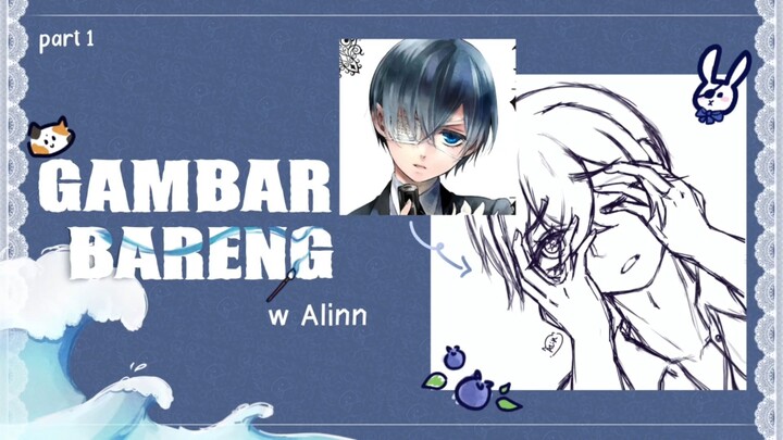Coba Gambar Ciel Phantomhive… Jadi Ga Ya? 👀 [PART 1]