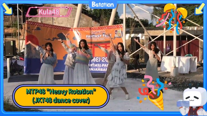 MTP48 - Heavy Rotation (JKT48 dance cover)